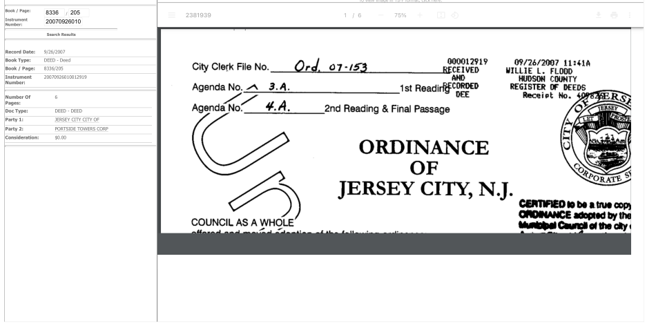 Hudson County Register record: Deed, Book 8336 Page 205, Instrument 20070926010012919, recorded September 26 2007, Jersey City to Portside Towers Corp